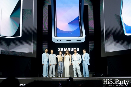 ‘ซัมซุง’ จัดงานเปิดตัว The new Galaxy ซีรีส์ล่าสุดของ Galaxy Z ในธีม ‘Unfold Your Story’