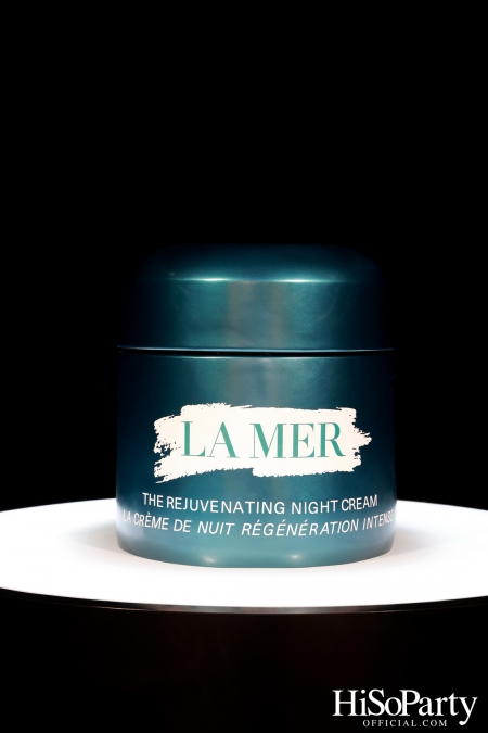 งานเปิดตัว The NEW Rejuvenating Night Cream จาก LA MER