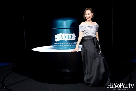 งานเปิดตัว The NEW Rejuvenating Night Cream จาก LA MER