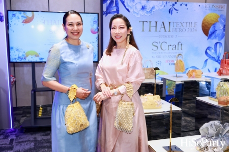 ICONCRAFT ร่วมกับ แบรนด์ SIRIVANNAVARI จัดงาน ‘ICONCRAFT Thai Textile Hero 2024’ 