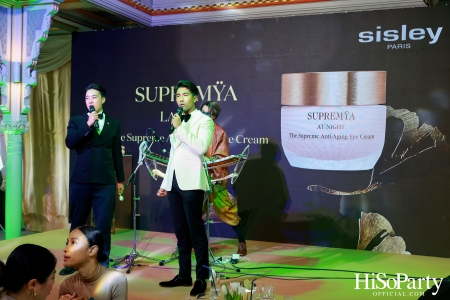 งานเปิดตัว SUPREMŸA AT NIGHT The Supreme Anti-Aging Eye Cream ผลิตภัณฑ์ฟื้นฟูผิวรอบดวงตา จาก SISLEY 