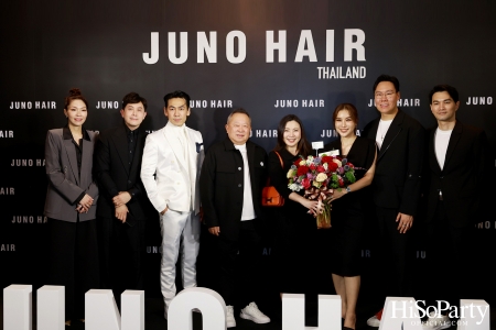 ‘JUNO HAIR’ ซาลอนผมอันดับ 1 จากเกาหลี จัดงานเปิดสาขาแรกอย่างยิ่งใหญ่ใจกลางกรุงฯ