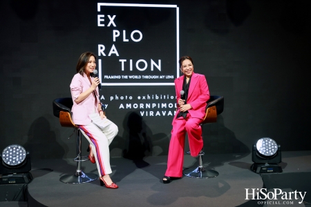 งานเปิดนิทรรศการ EXPLORATION: Framing the World through My Lens