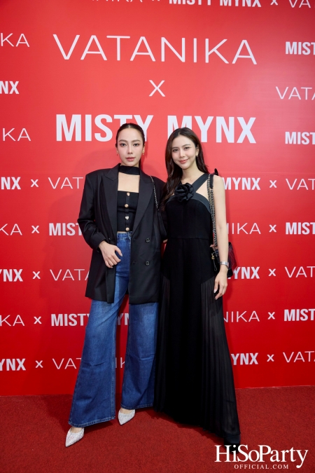 งานเปิดตัวคอลเลกชั่นคอลลาบอเรชั่นสุดแกลม VATANIKA x MISTY MYNX 