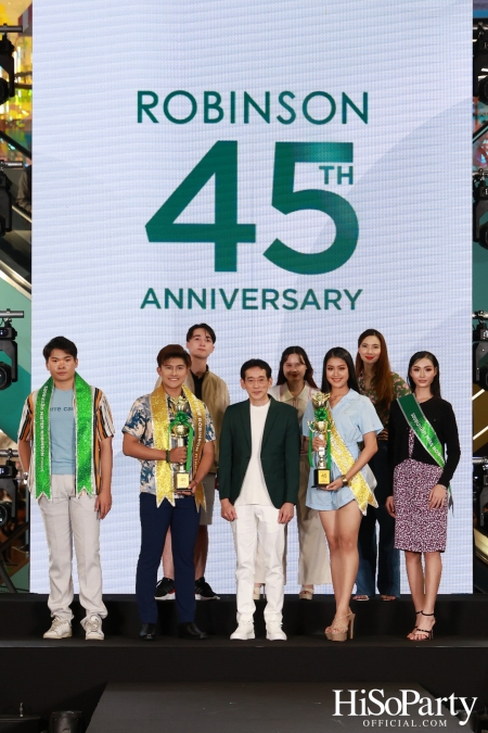 งาน ‘ROBINSON 45th ANNIVERSARY ฉลองใหญ่ เซอร์ไพรส์เยอะ’ 