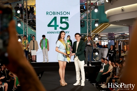 งาน ‘ROBINSON 45th ANNIVERSARY ฉลองใหญ่ เซอร์ไพรส์เยอะ’ 