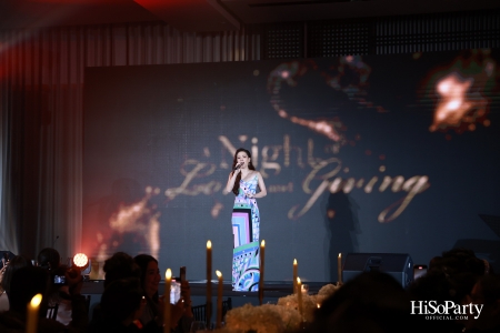 ‘A Night of Love & Giving’ กาล่าดินเนอร์การกุศล ฉลองครบรอบ 21 ปี HiSoParty - II