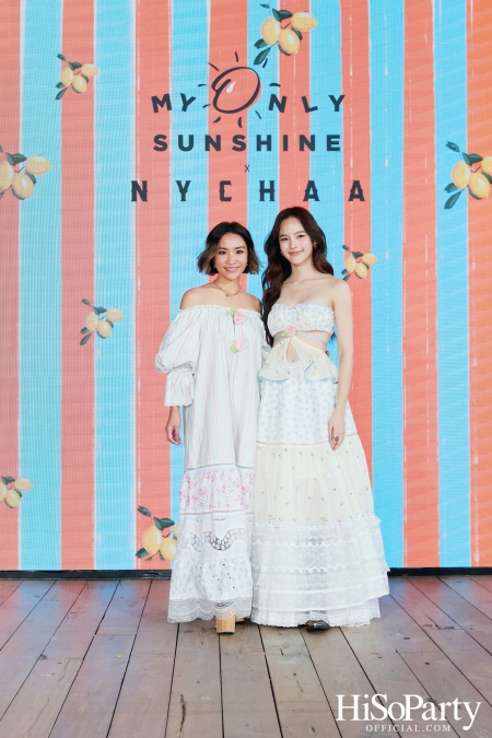 My Only Sunshine จัดงานแฟชั่นโชว์เปิดตัว My Only Sunshine X Nychaa