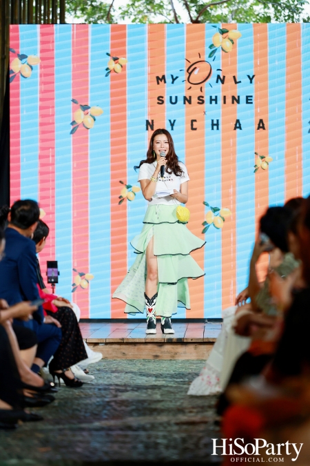 My Only Sunshine จัดงานแฟชั่นโชว์เปิดตัว My Only Sunshine X Nychaa