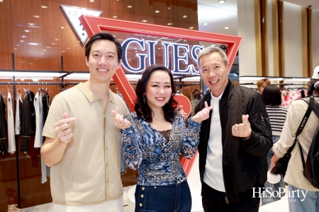 The Launching of GUESS Flagship Store คอนเซ็ปต์ใหม่ที่แรกของโลก ณ ชั้น 1 ศูนย์การค้าเซ็นทรัลเวิลด์