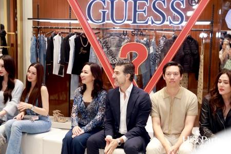 The Launching of GUESS Flagship Store คอนเซ็ปต์ใหม่ที่แรกของโลก ณ ชั้น 1 ศูนย์การค้าเซ็นทรัลเวิลด์