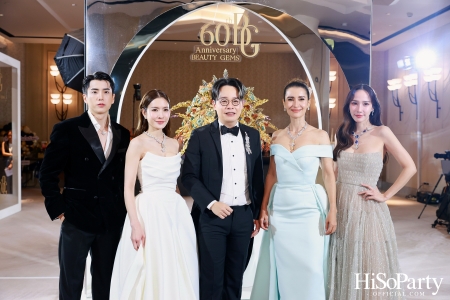 BEAUTY GEMS 60th Anniversary High Jewelry บิวตี้ เจมส์ ฉลองครบรอบ 60 ปี เครื่องประดับอัญมณีแบรนด์ไทยที่ครองใจคนทั่วโลก