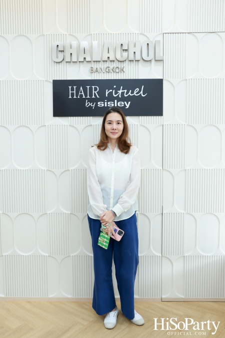 Hair Rituel by Sisley เวิร์กชอปดูแลเส้นผมประหนึ่งการปรนนิบัติผิวพรรณ เพื่อผมสวยดูมีชีวิตชีวา