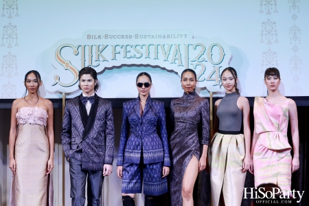 งานแถลงข่าวการจัดงาน ‘Silk Festival 2024 สู่การพัฒนาที่ยั่งยืน’ 