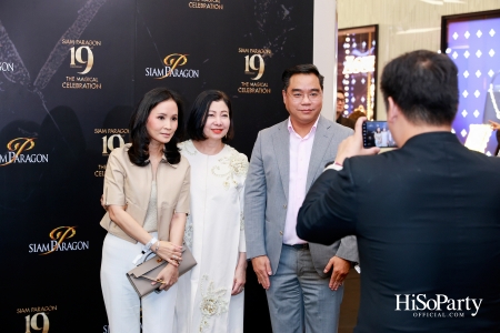 SIAM PARAGON 19TH ANNIVERSARY: THE MAGICAL CELEBRATION