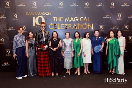 SIAM PARAGON 19TH ANNIVERSARY: THE MAGICAL CELEBRATION