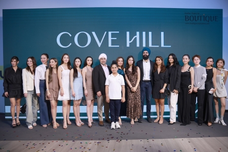 งานเปิดตัว ‘COVE HILL’ ไลฟ์สไตล์ รีเทล คอมมูนิตี้มอลล์ แห่งใหม่ ย่านเจริญกรุง 