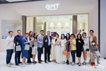 งานเปิดร้าน GMT Watch Maison ศูนย์ดูแลรักษานาฬิกาที่มีมาตราฐานรับรองโดยแบรนด์นาฬิกาชั้นนำ