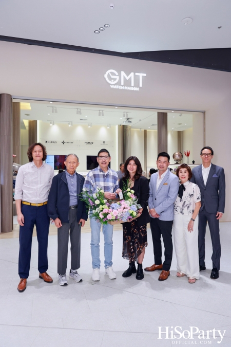 งานเปิดร้าน GMT Watch Maison ศูนย์ดูแลรักษานาฬิกาที่มีมาตราฐานรับรองโดยแบรนด์นาฬิกาชั้นนำ