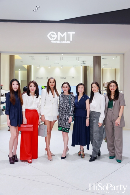 งานเปิดร้าน GMT Watch Maison ศูนย์ดูแลรักษานาฬิกาที่มีมาตราฐานรับรองโดยแบรนด์นาฬิกาชั้นนำ