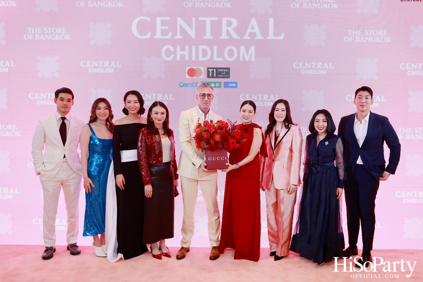 งานฉลองเปิดห้างเซ็นทรัลชิดลมโฉมใหม่ในรอบ 50 ปี ‘THE STORE OF BANGKOK’ ห้างลักชัวรีระดับเวิลด์คลาสแห่งใหม่ใจกลางกรุงเทพ