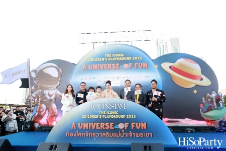 ‘ICONSIAM The ICONIC Children's Playground 2025’ งานฉลองวันเด็กริมแม่น้ำเจ้าพระยา