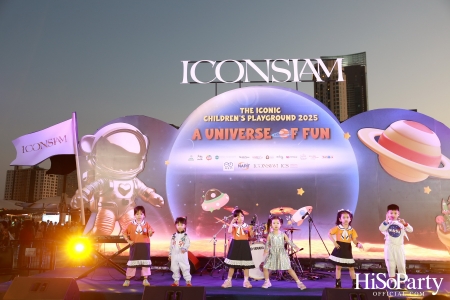 ‘ICONSIAM The ICONIC Children's Playground 2025’ งานฉลองวันเด็กริมแม่น้ำเจ้าพระยา