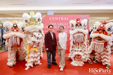 ห้างเซ็นทรัล ร่วมฉลองตรุษจีนมหามงคล ในแคมเปญ ‘The Great Chinese New Year 2025’