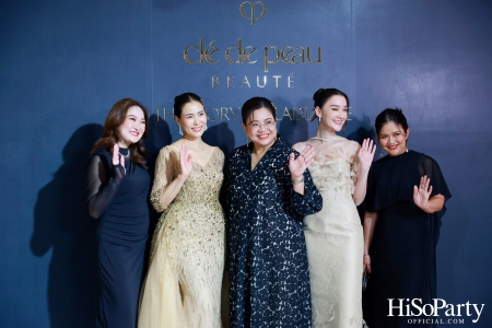 Clé de Peau Beauté The Story of Radiance ปรากฏการณ์ความงามเหนือระดับจาก Clé de Peau Beauté