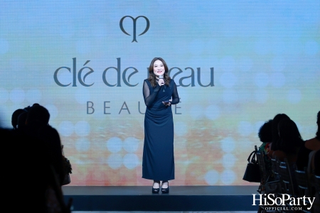 Clé de Peau Beauté The Story of Radiance ปรากฏการณ์ความงามเหนือระดับจาก Clé de Peau Beauté