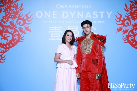 ONE BANGKOK จัดงาน ‘ONE DYNASTY’ Chinese New Year Celebration 2025 เฉลิมฉลองตรุษจีนครั้งยิ่งใหญ่ต้อนรับปีมะเส็ง