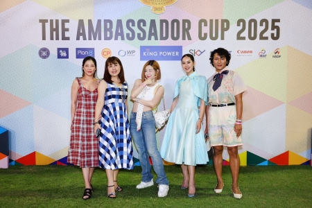 The Ambassador Cup 2025 การแข่งขันกีฬาขี่ม้าโปโลระดับนานาชาติ เชื่อมสัมพันธ์และยกระดับศักยภาพนักกีฬาไทย