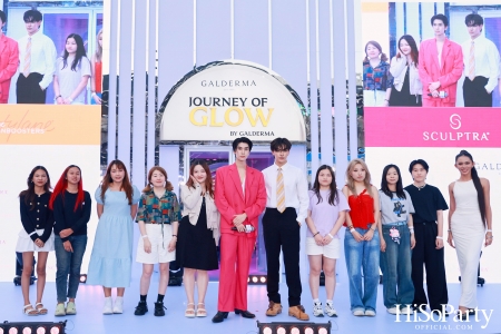 Galderma เปิดตัวแคมเปญ ‘JOURNEY OF GLOW’ ครั้งแรกในภูมิภาคเอเชีย