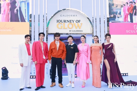 Galderma เปิดตัวแคมเปญ ‘JOURNEY OF GLOW’ ครั้งแรกในภูมิภาคเอเชีย