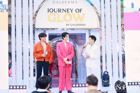 Galderma เปิดตัวแคมเปญ ‘JOURNEY OF GLOW’ ครั้งแรกในภูมิภาคเอเชีย