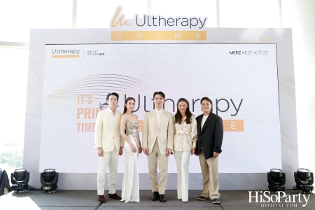 งาน ‘Experience Your PRIME Time!’ อัปเดตนวัตกรรมล่าสุด Ultherapy PRIME แห่งการยกกระชับผิว 