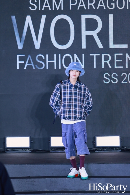 สยามพารากอน เนรมิตปรากฏการณ์แฟชั่นระดับโลก กับ ‘Siam Paragon World Fashion Trend Spring/Summer 2025’