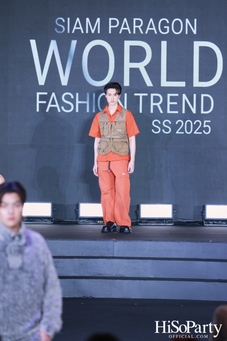 สยามพารากอน เนรมิตปรากฏการณ์แฟชั่นระดับโลก กับ ‘Siam Paragon World Fashion Trend Spring/Summer 2025’