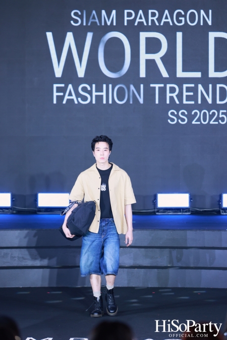 สยามพารากอน เนรมิตปรากฏการณ์แฟชั่นระดับโลก กับ ‘Siam Paragon World Fashion Trend Spring/Summer 2025’