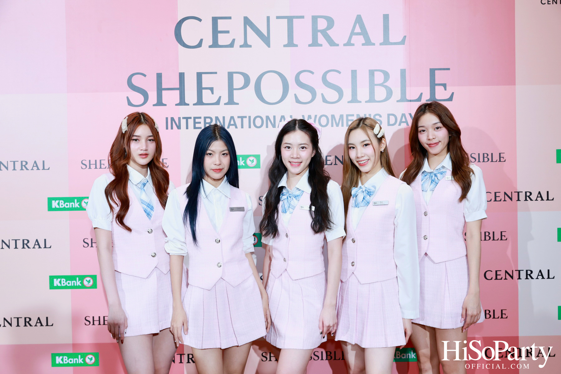 ห้างเซ็นทรัล ในเครือเซ็นทรัล รีเทล ฉลองวันสตรีสากล สานต่อแคมเปญเพื่อผู้หญิง ‘SHEPOSSIBLE: WOMEN’S AGENDA’